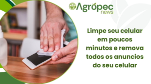Limpe seu celular em poucos minutos e remova todos os anuncios do seu celular