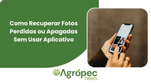 Como Recuperar Fotos Perdidas ou Apagadas Sem Usar Aplicativo