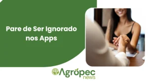 Pare de Ser Ignorado nos Apps